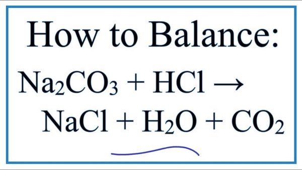 Phương trình hóa học của Na2CO3 HCl