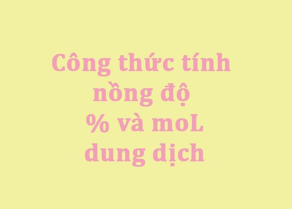 cong thuc tinh nong do mol 06