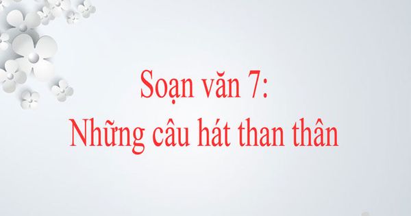 soan bai nhung cau hat than than 3