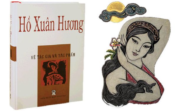 Nữ sĩ Hồ Xuân Hương vốn là một nhà thơ tài hoa